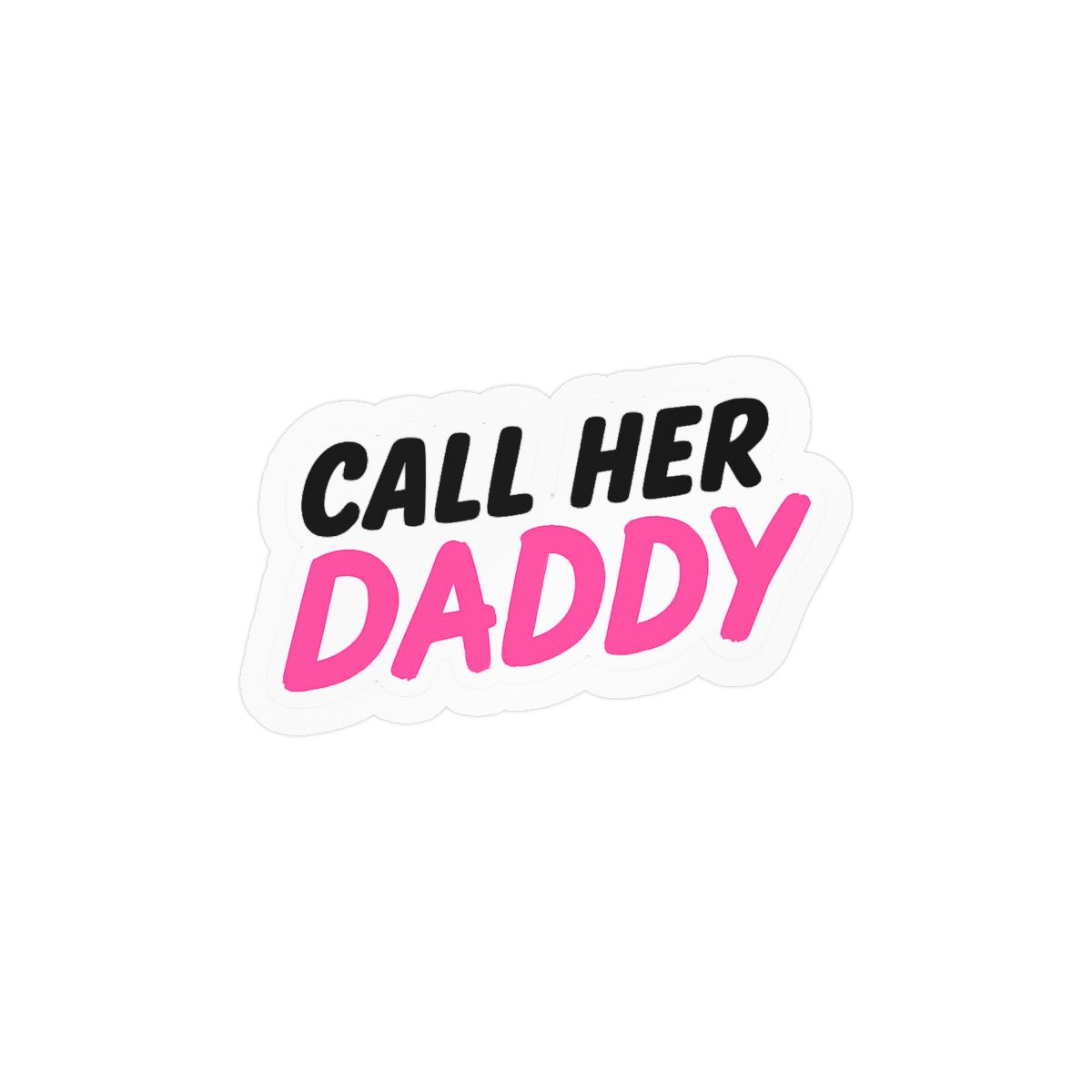 Call Her DDD Sassy Sticker | Bold Vinyl Decal - alternate angle 1, merchandise
