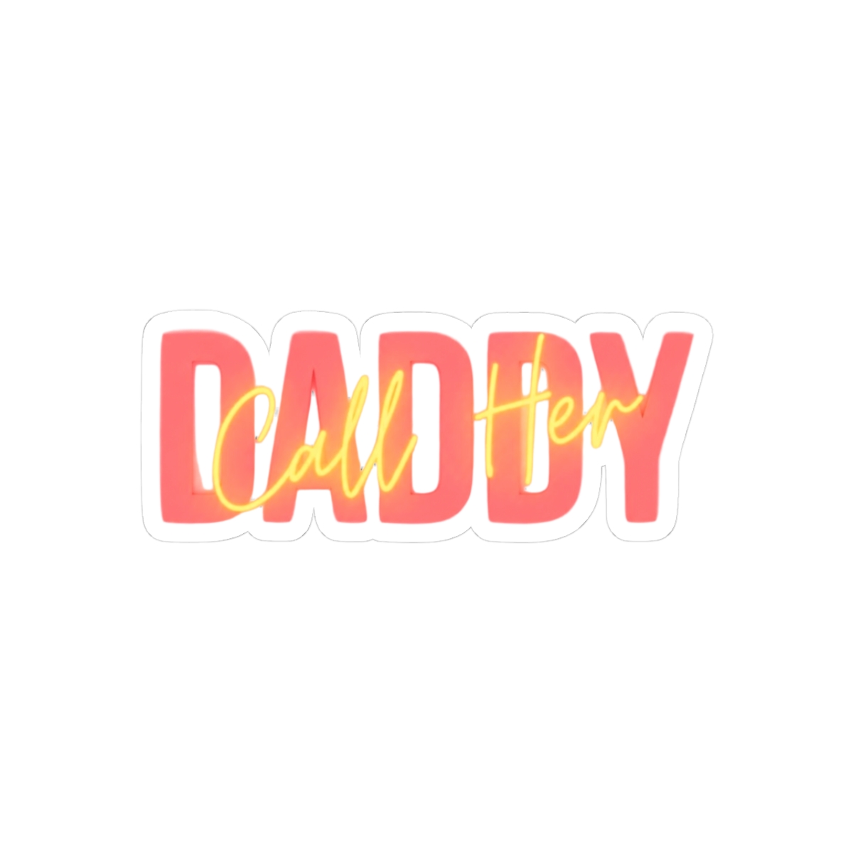 Call her daddy quotes
