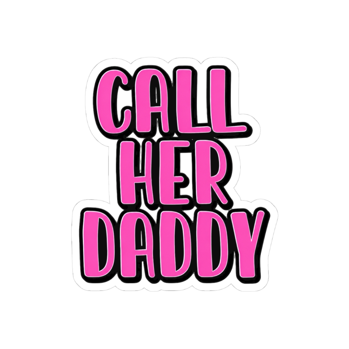 call her daddy save the fathers - Official Stickers merchandise